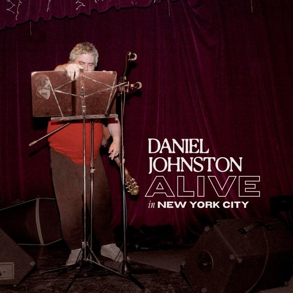 Daniel Johnston - (Vinyl) NEW ALIVE IN Vinyl) - YORK CITY (White