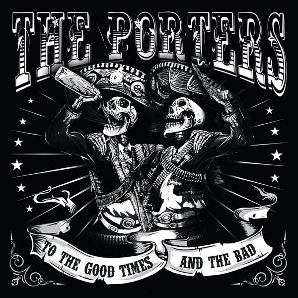 The Porters - Times and Bad the (CD) To the - Good