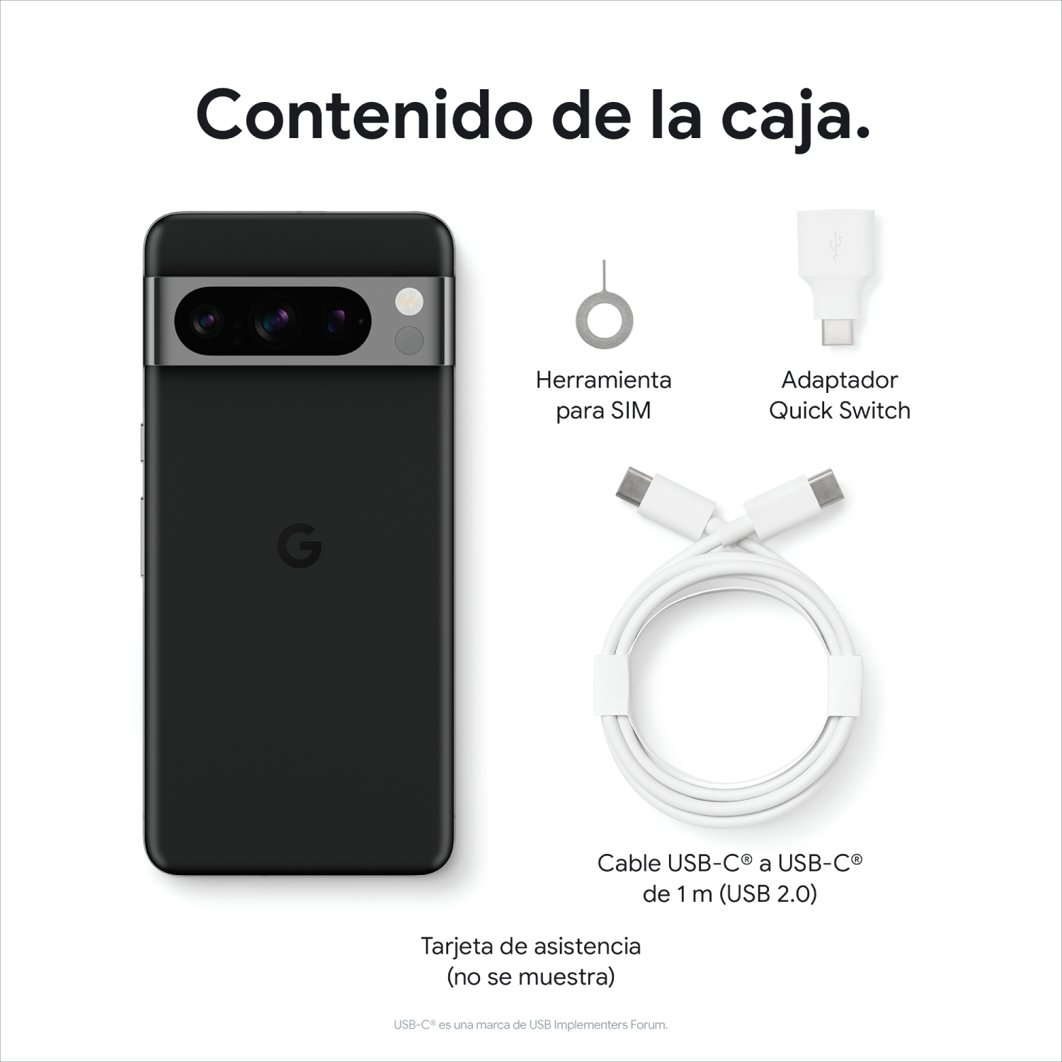 Contenido de la caja: teléfono, herramienta SIM, cable USB-C y adaptador Quick Switch. Artículos sobre superficie blanca.