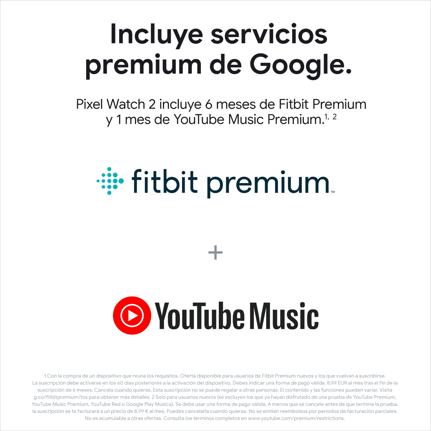 Un anuncio de Pixel Watch 2, que incluye Fitbit Premium y YouTube Music.