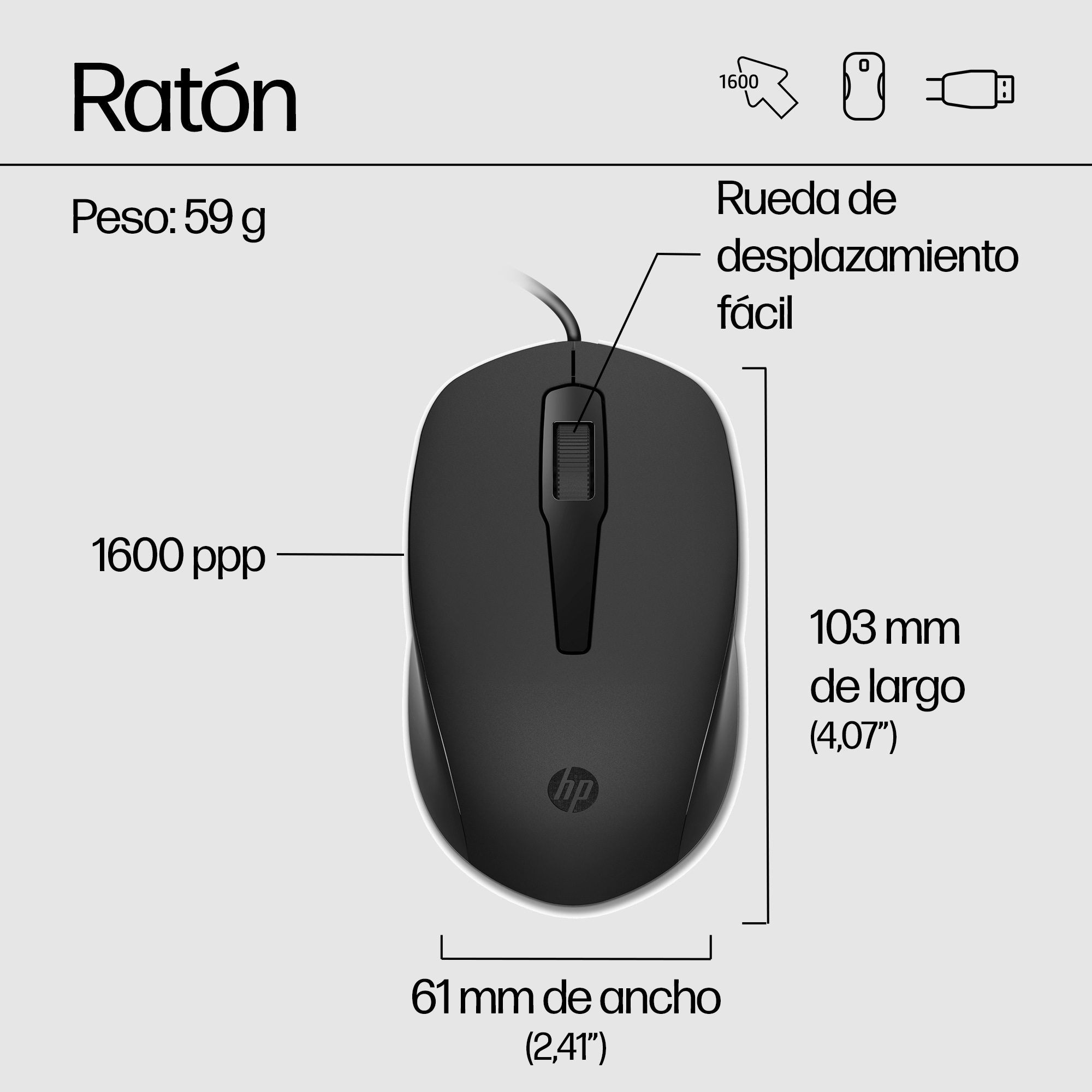 Ratón HP negro, 59g, 1600 dpi, 103mm largo, 61mm ancho. Con rueda de scroll.