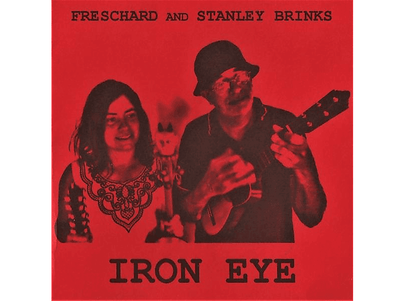 (Vinyl) - Eye Iron Brinks - Freschard & Stanley
