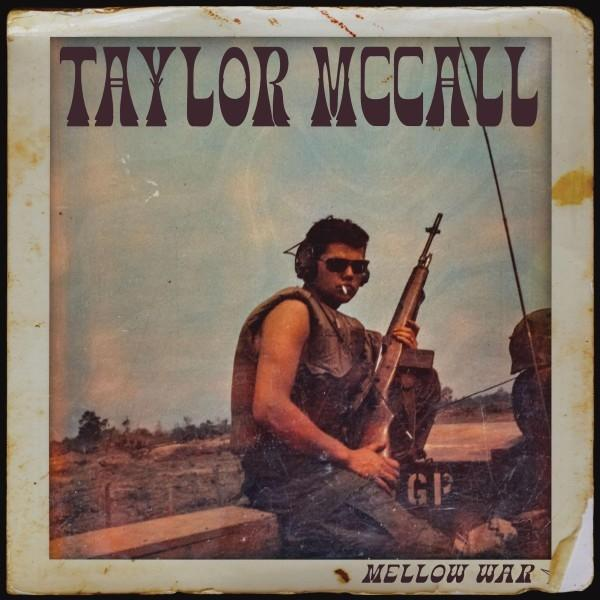 Mellow - Taylor War - (Vinyl) Mccall