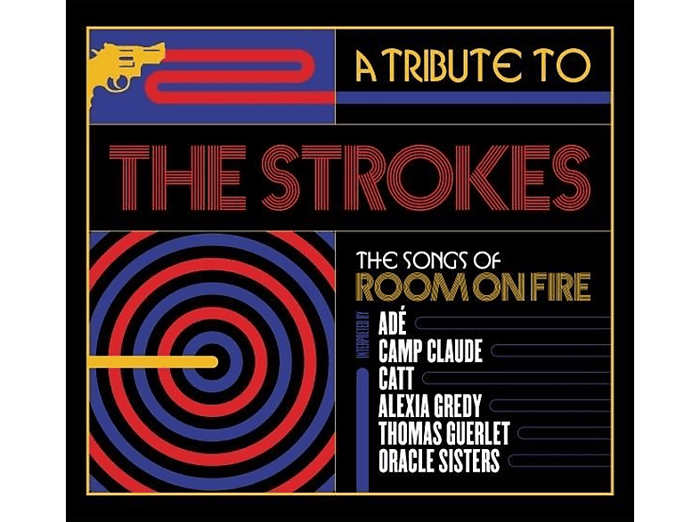 Songs (CD) Room To The of - Fir The Various Strokes: Tribute A On Arists -