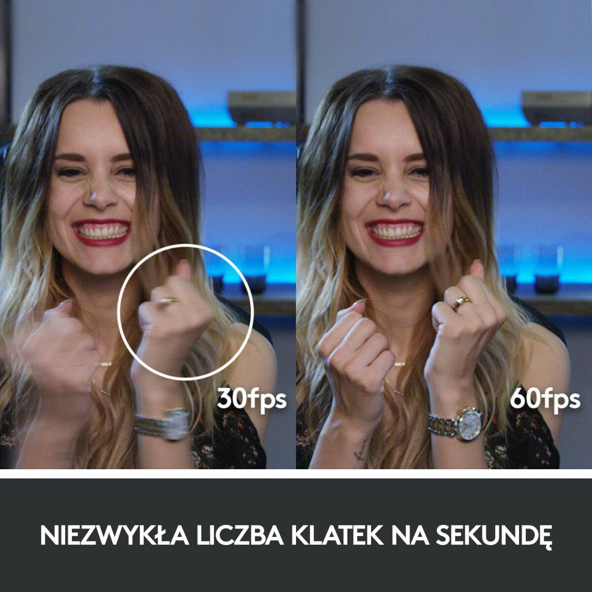 Dwa zdjęcia uśmiechniętej kobiety. Lewe 30fps, prawe 60fps. Tekst: Niezwykła liczba klatek na sekundę.