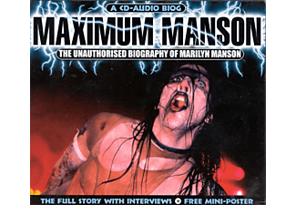 Marilyn Manson - Maximum Manson (The Unauthorised Biography Of Marilyn Manson) (CD)