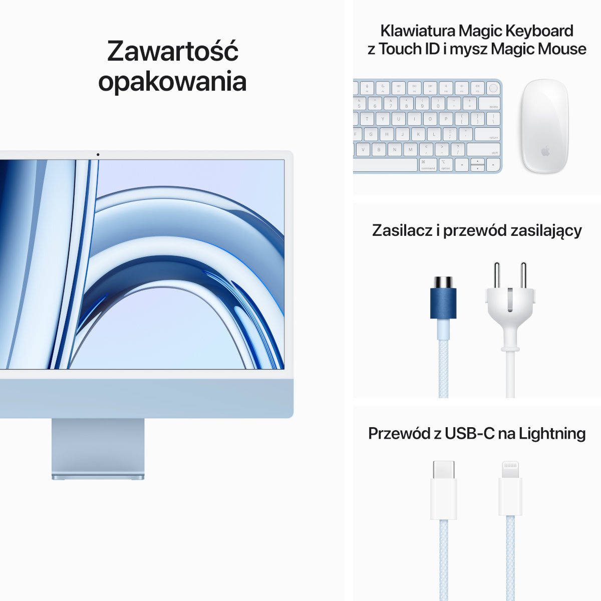 Monitor, klawiatura, mysz, zasilacz i kabel USB-C do Lightning.