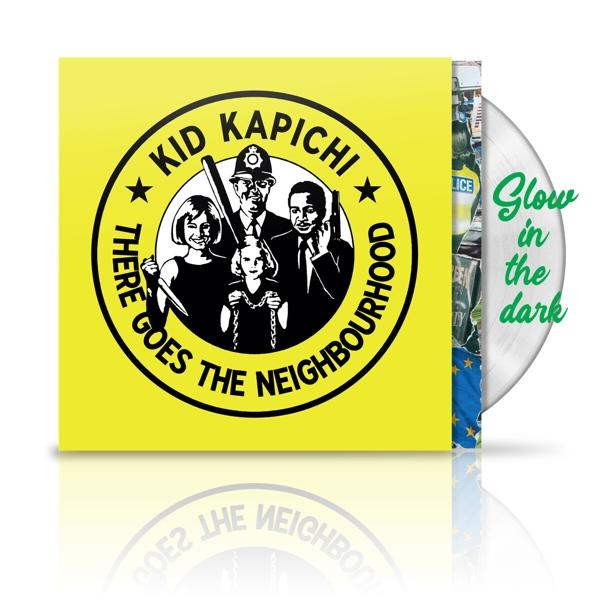 (Vinyl) (Ltd.LP)(Glow) Kid Kapichi There Neighbourhood Goes - The -