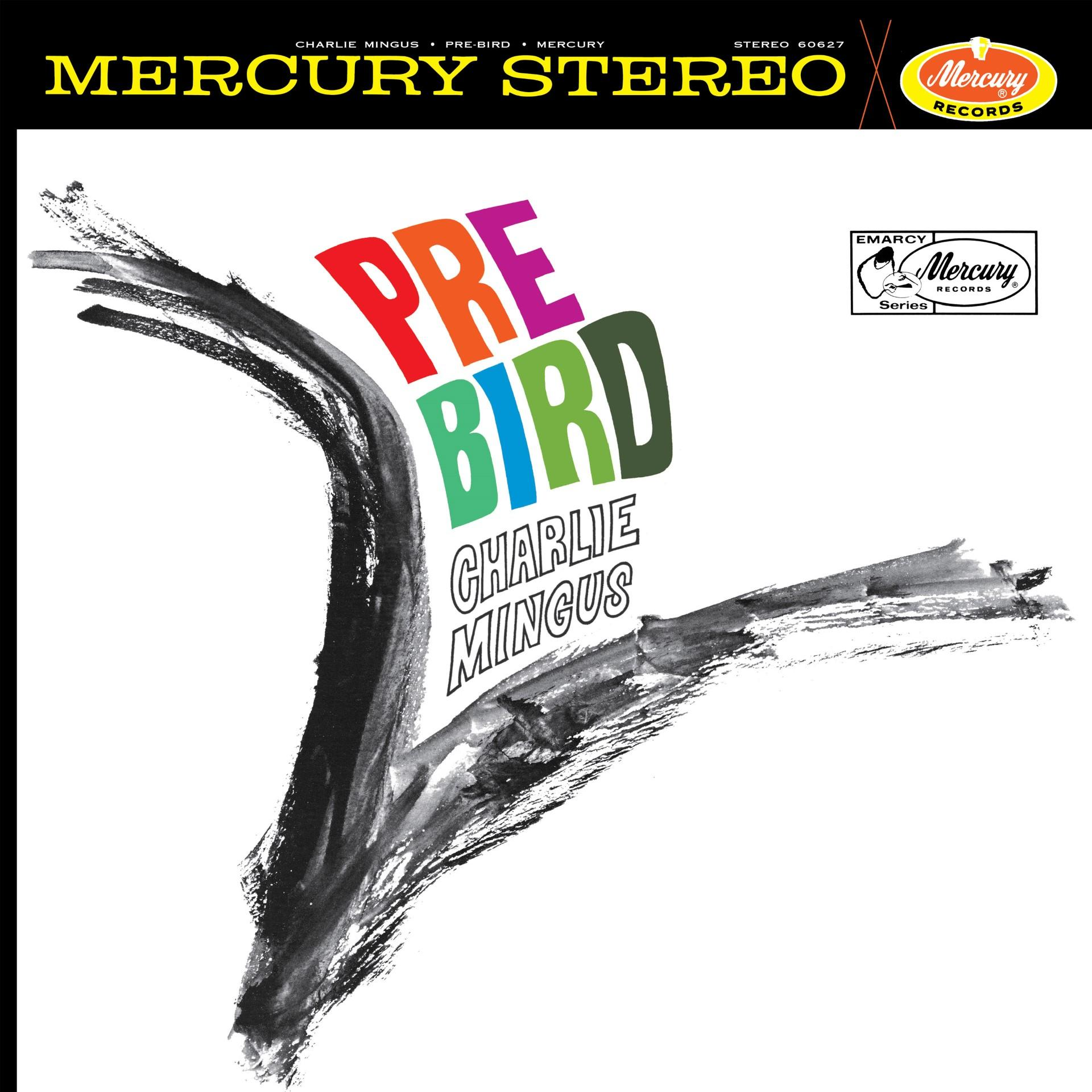 'Pre Bird' album borítója Charlie Mingustól. Vastag piros és lila szöveg fehér háttéren.