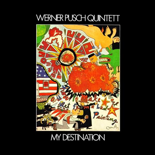 Pusch My Quintett (Vinyl) Destination(LP) - - Werner