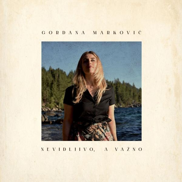 Gordana Markovic - Nevidljivo, a Vazno (CD) 