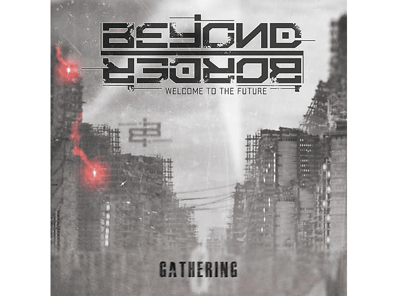 Beyond Border - - (CD) Gathering