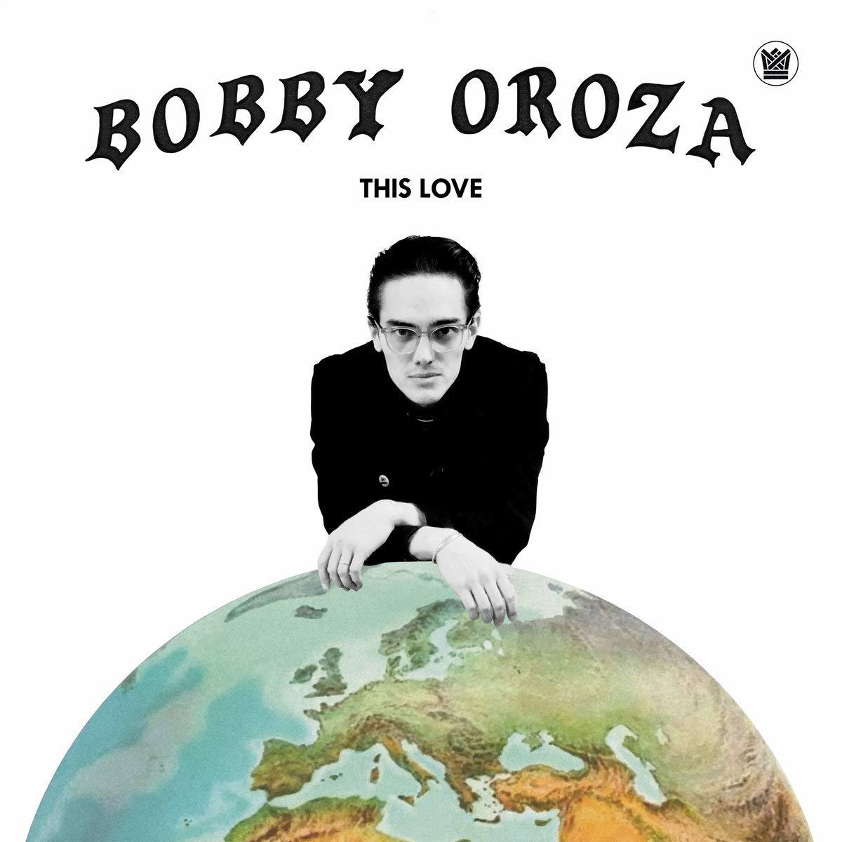 Bobby Oroza - This Love  - (Vinyl)