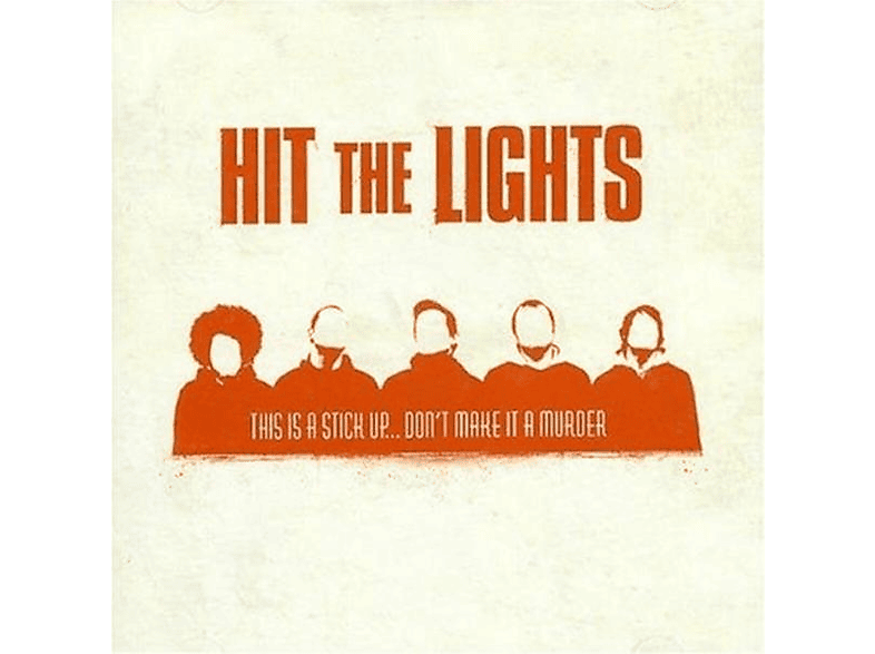 Hit The Lights - This Is A Stick Up... Don\'t Make It Murder (Red)  - (Vinyl)