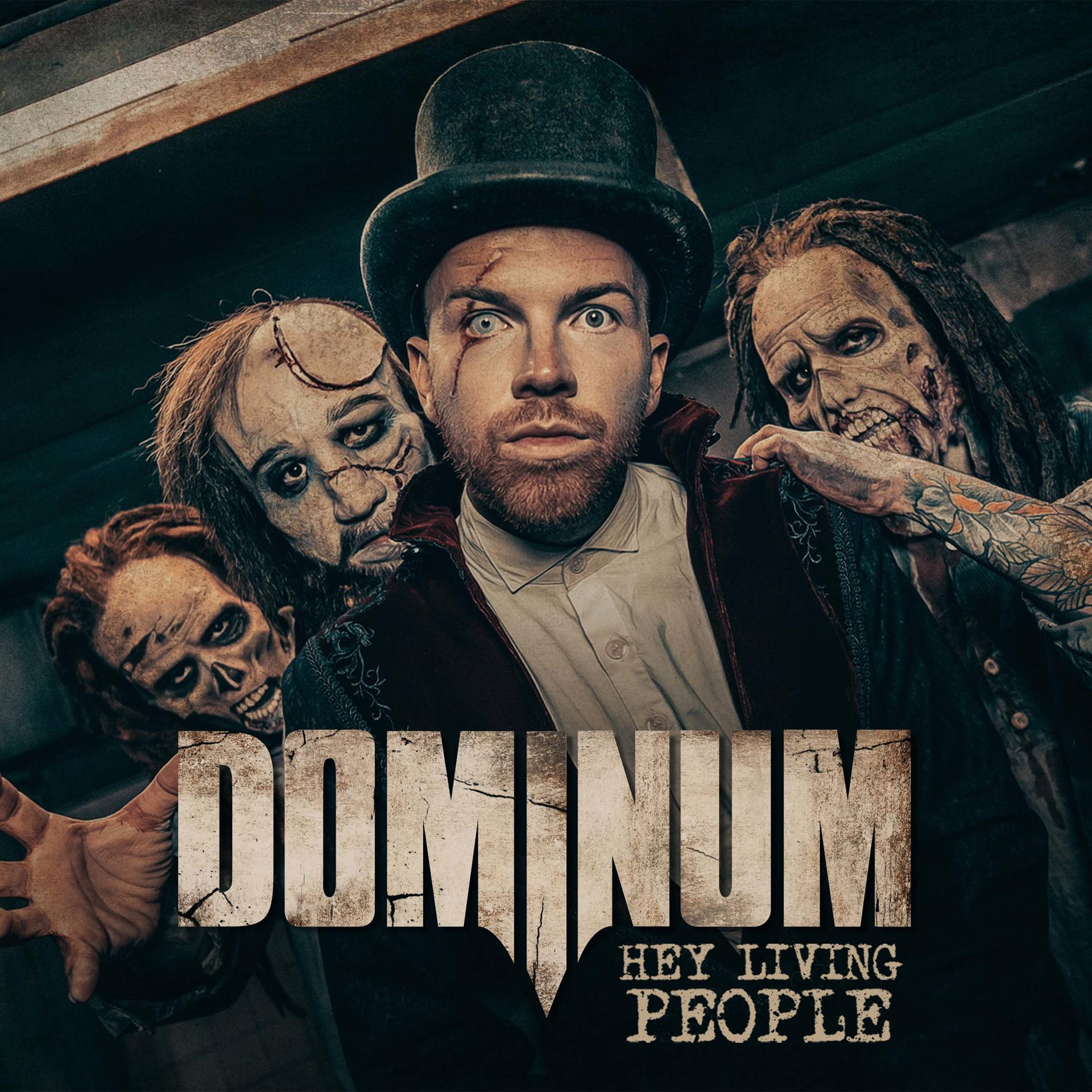 Bandmitglieder in Zombie-Make-up. Bandname DOMINUM, Albumtitel 'Hey Living People'.