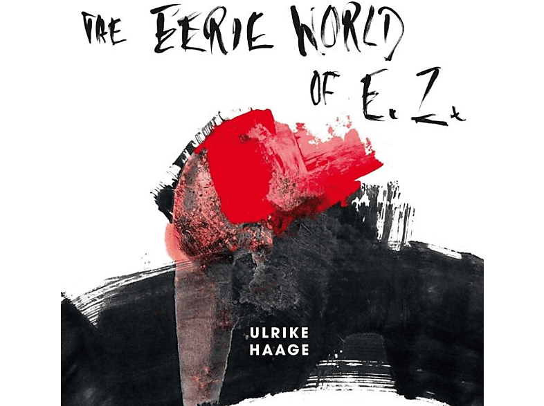 Ulrike Haage - The Eerie World of E.Z. (limited, white Vinyl)  - (Vinyl)