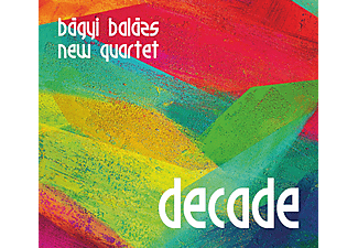 Bágyi Balázs New Quartet - Decade (CD)