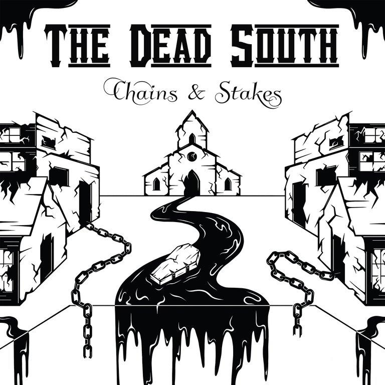 The Dead South - chains stakes (CD) And 