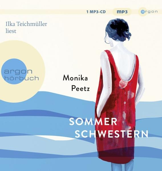 Ilka Teichmüller - Sommerschwestern - (MP3-CD)