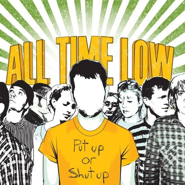 All Time Low - Put Up Vinyl - Shut - Up Yellow Or (Vinyl)