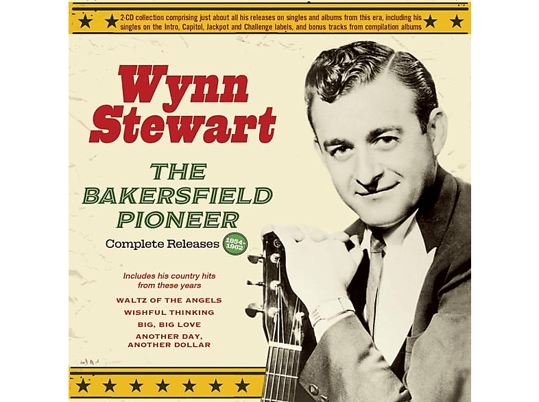 Wynn Stewart – The Bakersfield Pioneer – (CD)