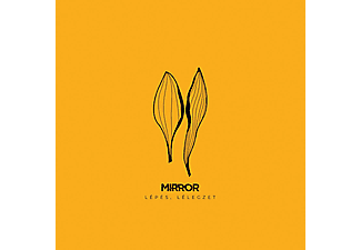 Mirror - Lépés, lélegzet (CD)