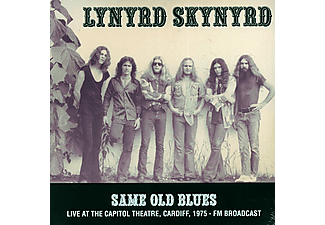 Lynyrd Skynyrd - Same Old Blues: Live At The Capitol Theatre, Cardiff, 1975 - FM Broadcast (Vinyl LP (nagylemez))