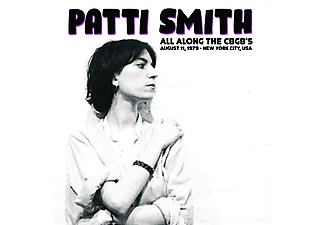 Patti Smith - All Along The CBGB's: August 11, 1979 - New York City, USA (Vinyl LP (nagylemez))