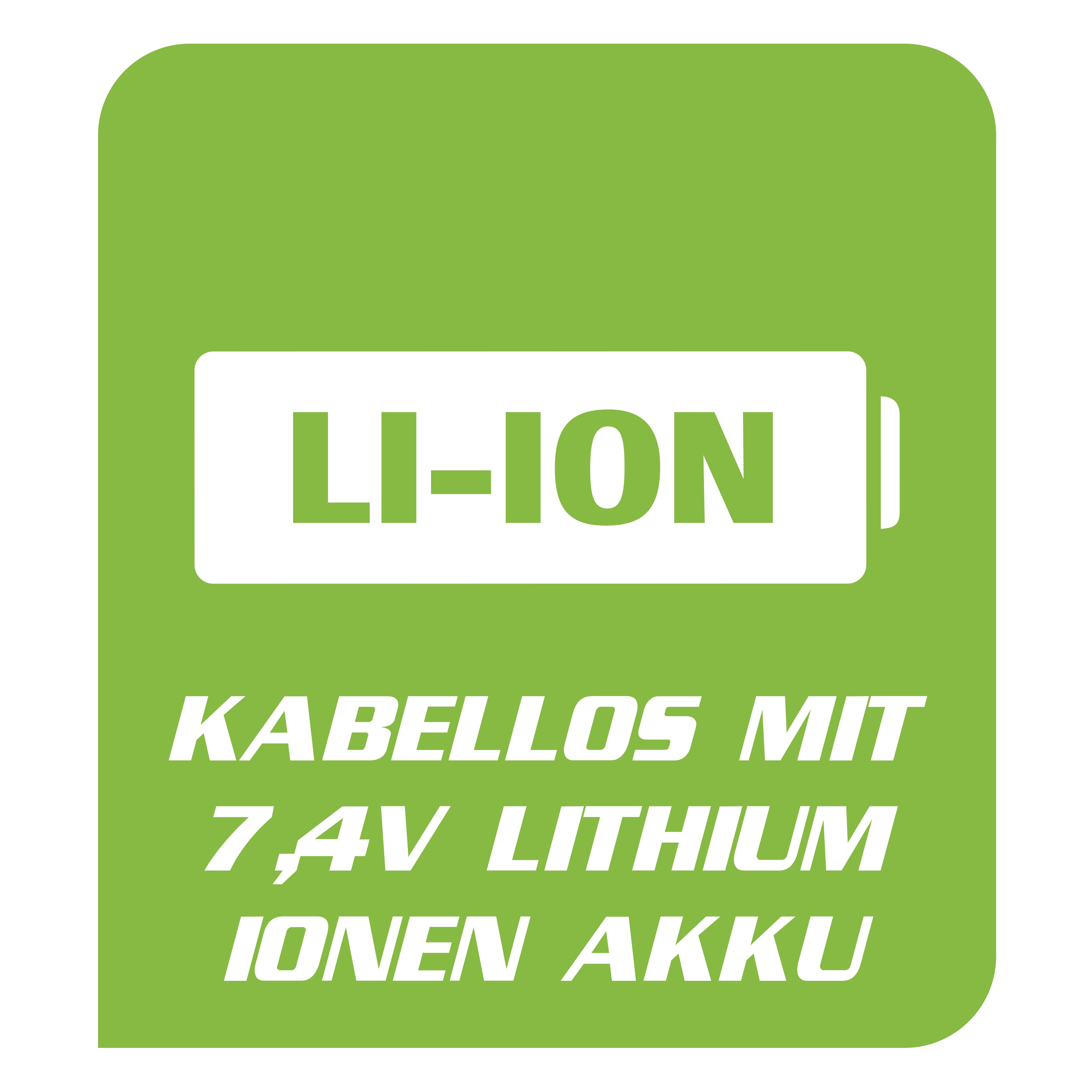 Ein grünes Rechteck mit weißem Text: LI-ION und Text: KABELLOS MIT 7,4V LITHIUM IONEN AKKU.