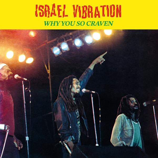 (Vinyl) - Israel Why Vibration - (Remastered) You Craven So