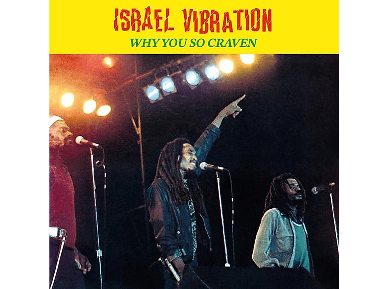 Israel Vibration - Why You So Craven (Remastered)  - (CD)