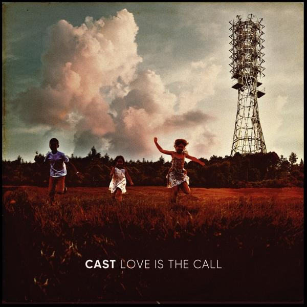 Cast - Love - (CD) Is Call The