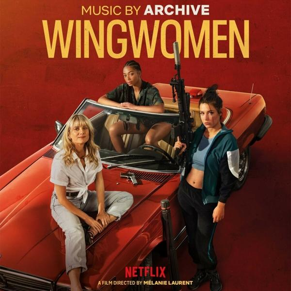Archive - Netflix Wingwomen (Vinyl) - (Original Soundtrack) Film