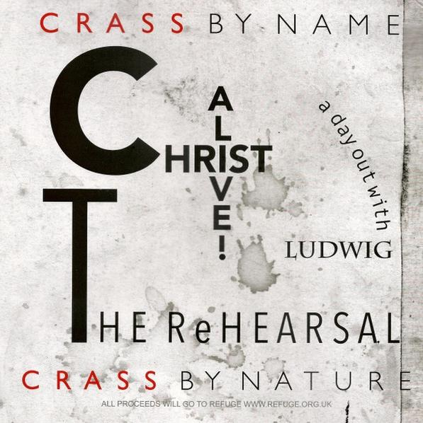 Christ The Alive! Rehearsal - Crass (Vinyl) - -