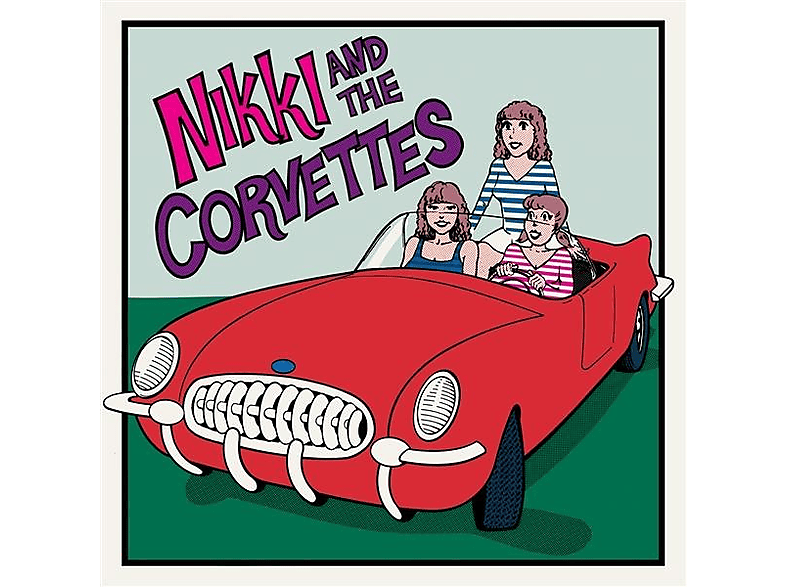 Nikki & The Corvettes - Nikki and the Corvettes  - (Vinyl)