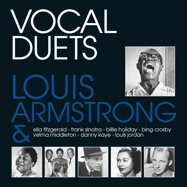 Louis Armstrong - Vocal - Duets - (Vinyl) Limited Transparent Vinyl Blue
