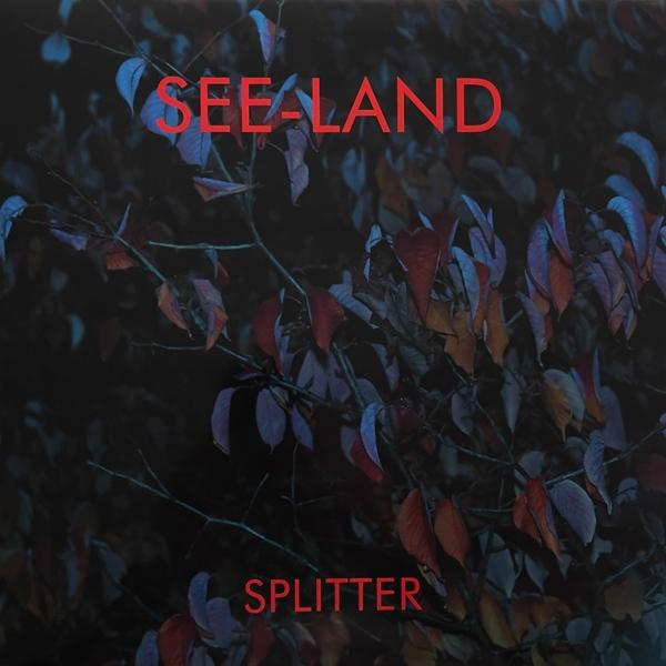 See-land - Splitter - (Vinyl)