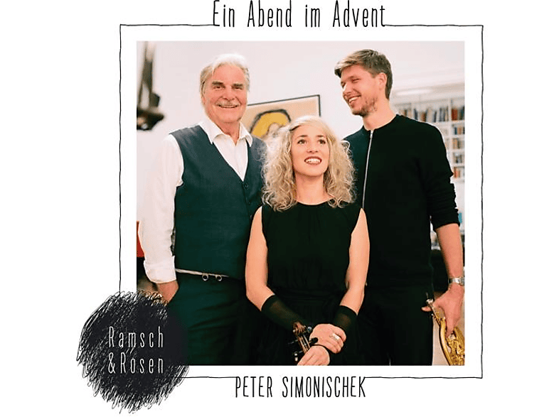 Simonischek & Ramsch & Ein - Advent Abend (CD) im Peter - Rosen