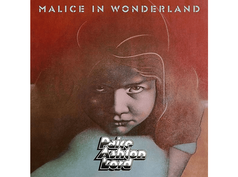 Wonderland Ashton (2019 Lord Malice Paice - In (CD) - Reissue)