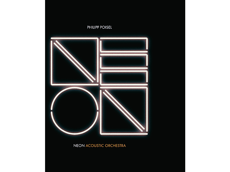 Philipp Poisel Acoustic Neon Orchestra - - (Vinyl)