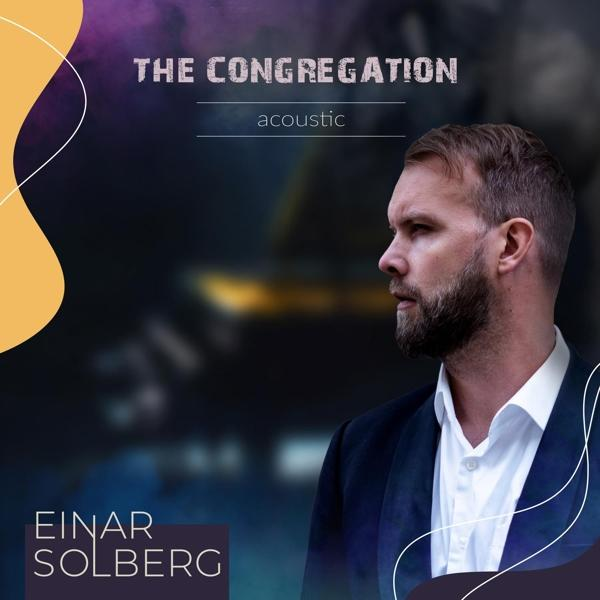 Einar The Acoustic - Solberg Congregation - (Vinyl)