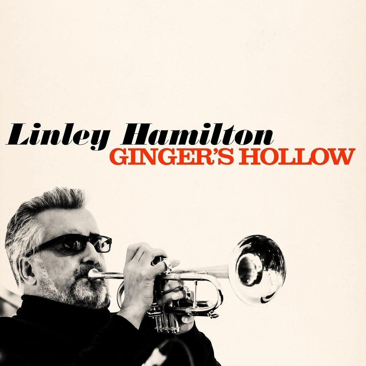 Linley Hamilton - Ginger's Hollow  - (CD)