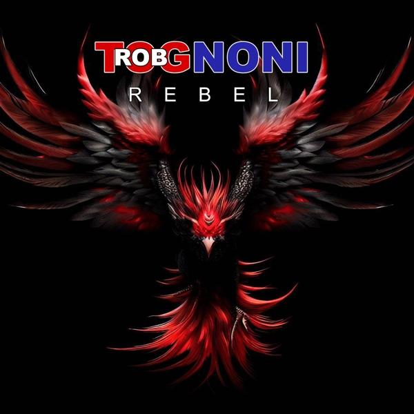 (CD) Rebel - Rob Tognoni -
