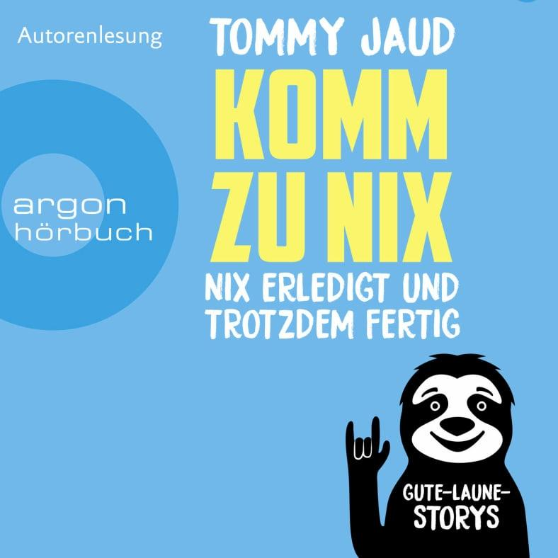 Cover von Tommy Jaud Hörbuch. Ein Faultier winkt.