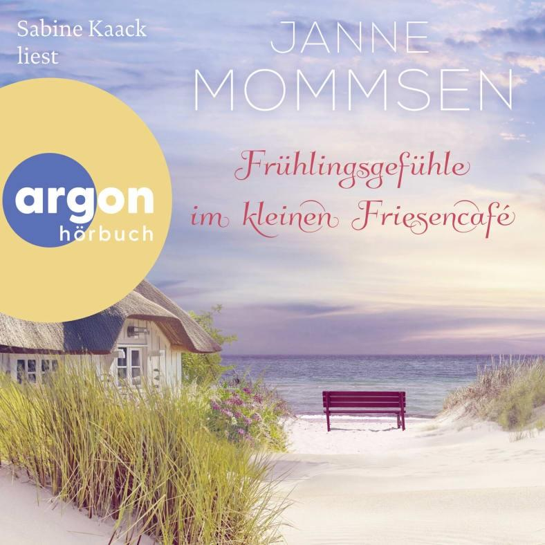 Buchcover: Strandszene mit Hütte, Bank und Text 'Frühlingsgefühle im kleinen Friesencafé'.