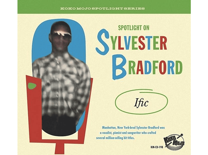 Sylvester Bradford - (CD) - - Bradford Sylvester Ific On Spotlight