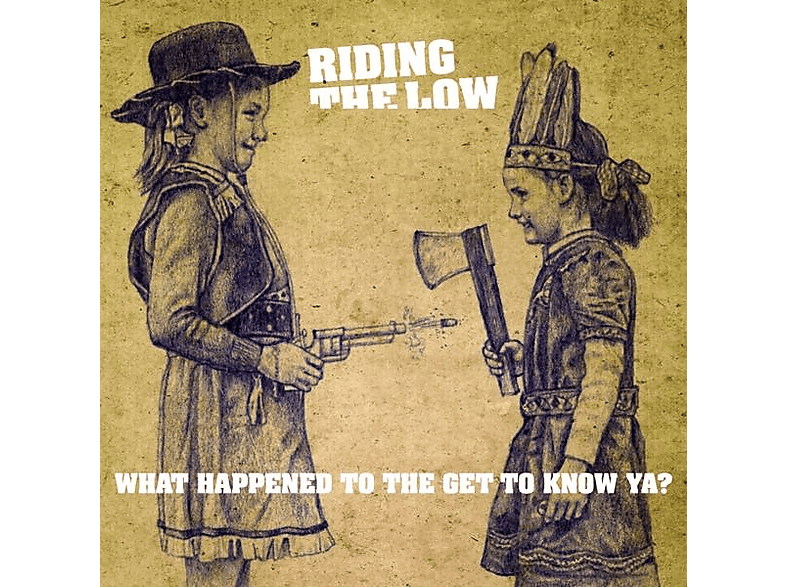 Riding The Low - What Happened To The Get To Know Ya  - (Vinyl)