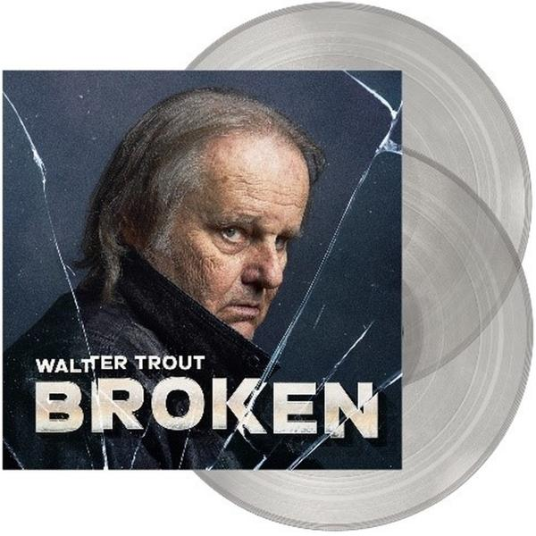 Albumcover: Walter Trout, Titel 'BROKEN'. Das Bild zeigt ein Porträt und einen Glasbruch-Effekt.