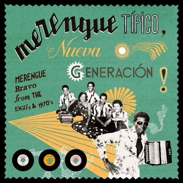 VARIOUS - Merengue Típico: Nueva - Generación! (Vinyl)