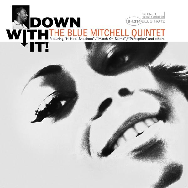 Albumcover für Down With It! von The Blue Mitchell Quintet, mit einem Frauengesicht.